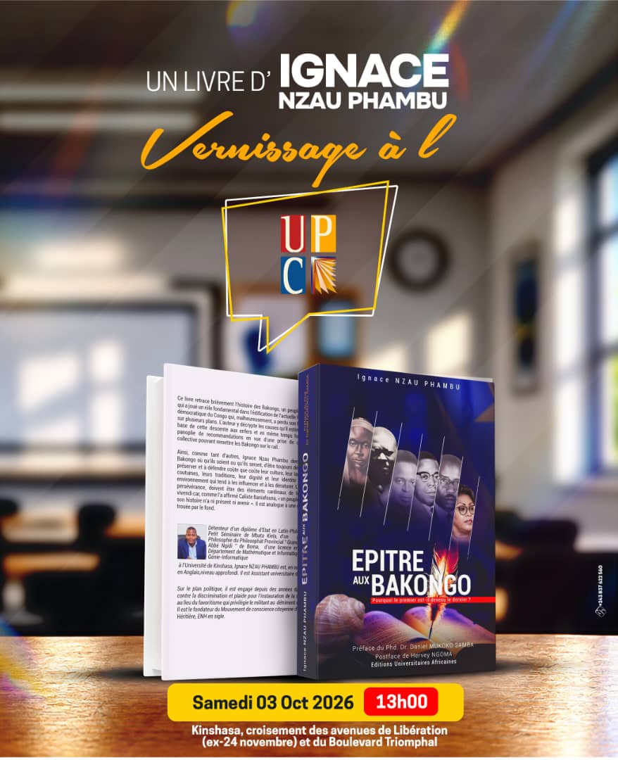 LITTÉRATURE : « ÉPÎTRE AUX BAKONGO », LE RENDEZ-VOUS DE LA MÉMOIRE ET DE L’IDENTITÉ À KINSHASA